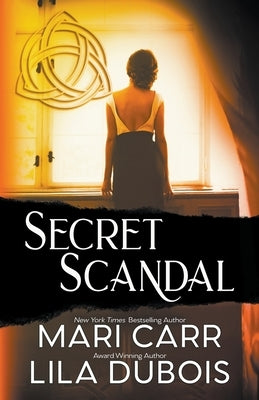 Secret Scandal by Carr, Mari