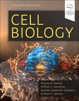 Cell Biology by Pollard, Thomas D.
