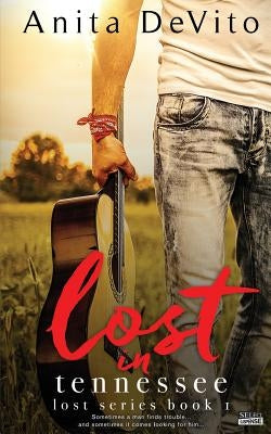 Lost in Tennessee by DeVito, Anita