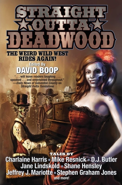 Straight Outta Deadwood by Boop, David