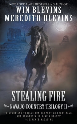 Stealing Fire: A Historical Mystery Series by Blevins, Win