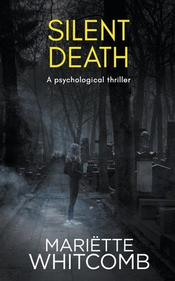 Silent Death by Whitcomb, Mariëtte