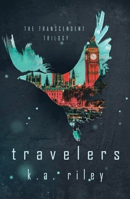 Travelers by Riley, K. a.