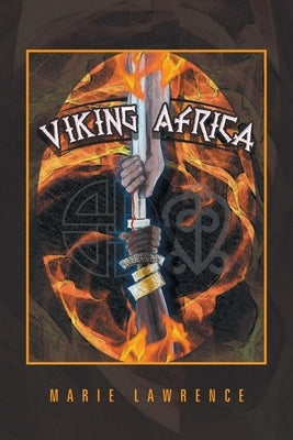 Viking Africa by Lawrence, Marie