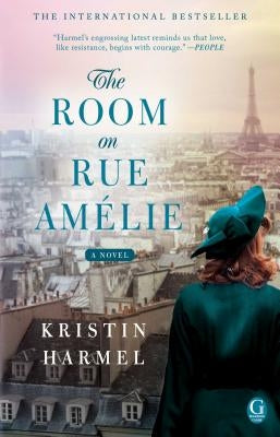 The Room on Rue Amelie by Harmel, Kristin