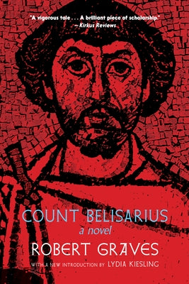 Count Belisarius by Graves, Robert