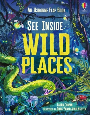 See Inside Wild Places by Cowan, Laura