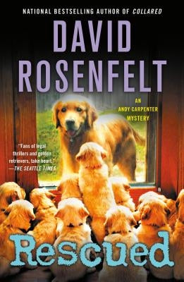 Rescued: An Andy Carpenter Mystery by Rosenfelt, David