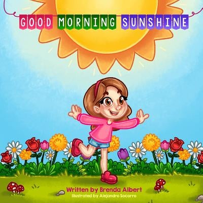 Good Morning Sunshine by Albert, Brenda