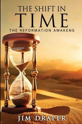 The Shift In Time by Draper, Jim