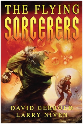 The Flying Sorcerers by Gerrold, David
