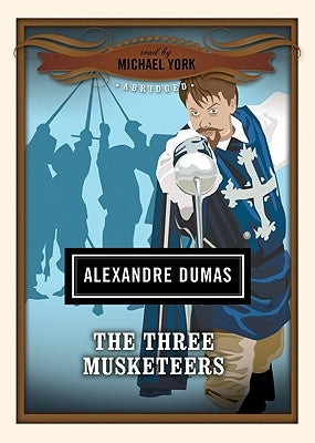 The Three Musketeers by Dumas, Alexandre