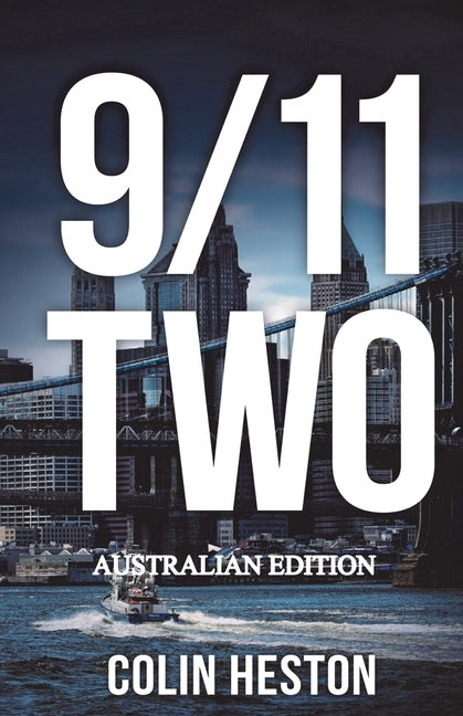 9/11 Two by Heston, Colin