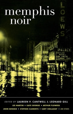 Memphis Noir by Gill, Leonard