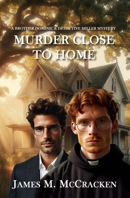 Murder Close To Home by McCracken, James M.