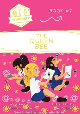 The Queen Bee by Baldwin, Sharon