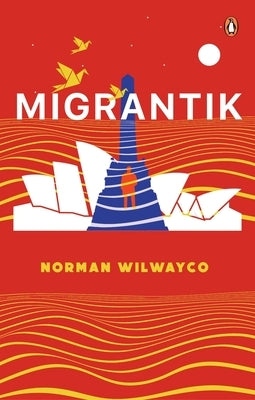 Migrantik by Wilwayco, Norman