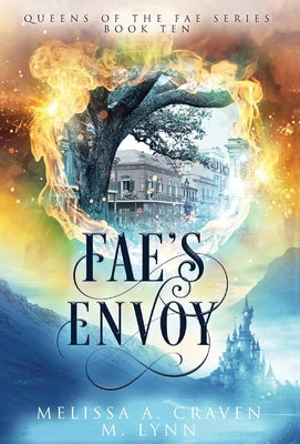 Fae's Envoy by Lynn, M.