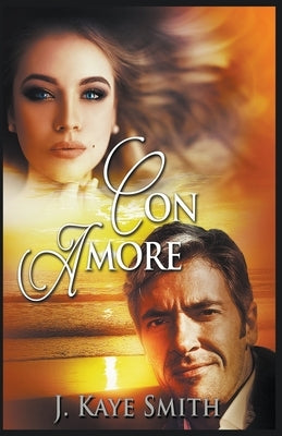 Con Amore by Smith, J. Kaye