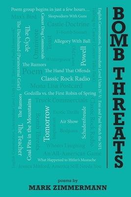 Bomb Threats by Zimmermann, Mark