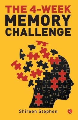 The 4-Week Memory Challenge by Stephen, Shireen