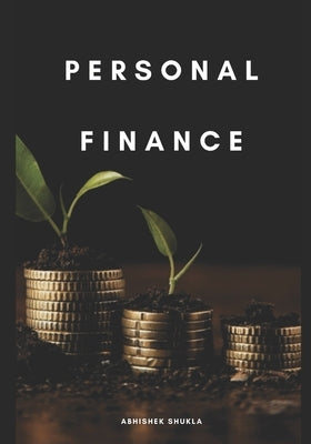 Personal Finance by Shukla, Abhishek