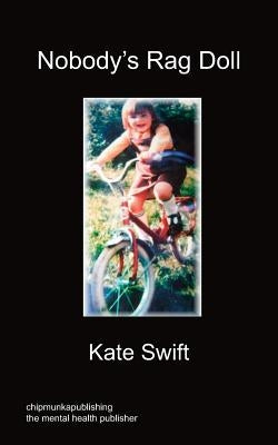 Nobody's Rag Doll by Swift, Kate