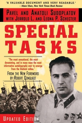 Special Tasks: From the New Foreword by Robert Conquest by Sudoplatov, Anatoli