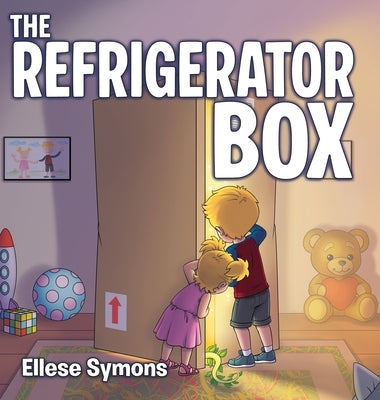 The Refrigerator Box by Symons, Ellese