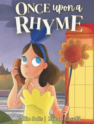 Once Upon a Rhyme by Solis, Callie