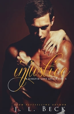 Injustice by Beck, J. L.