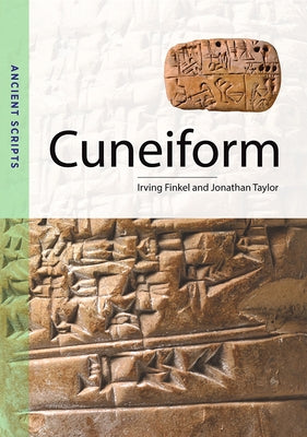 Cuneiform: Ancient Scripts by Finkel, Irving