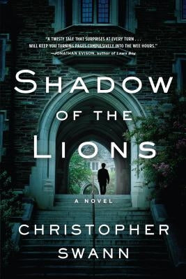 Shadow of the Lions by Swann, Christopher