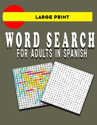 Large Print Word Search for Adults in Spanish: book by Kevin, Kevin