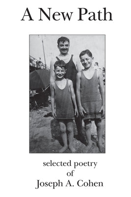 A New Path by Cohen, Joseph a.