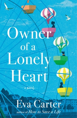 Owner of a Lonely Heart by Carter, Eva