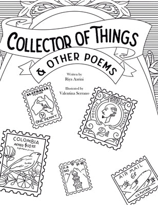 Collector of Things & Other Poems by Aarini, Riya