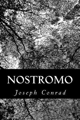 Nostromo by Conrad, Joseph