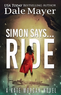 Simon Says... Ride by Mayer, Dale