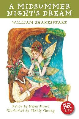 A Midsummer Night's Dream: Real Reads by Shakespeare, William