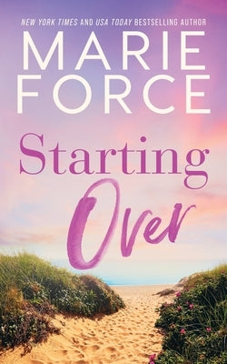 Starting Over by Force, Marie