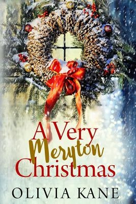 A Very Meryton Christmas by Kane, Olivia