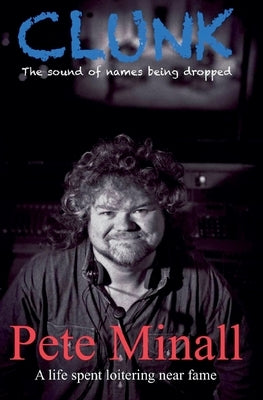 Clunk by Minall, Pete