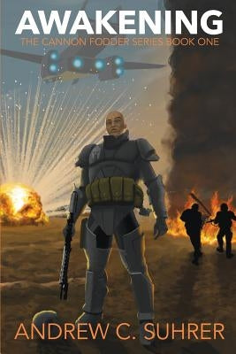 Awakening (The Cannon Fodder Series Book 1) by Jackson, Dequiana C.