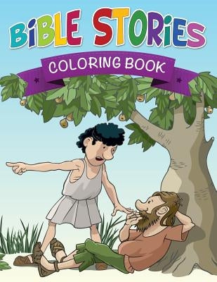 Bible Stories Coloring Book by Speedy Publishing LLC