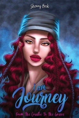 I AM Journey by B, Sherry