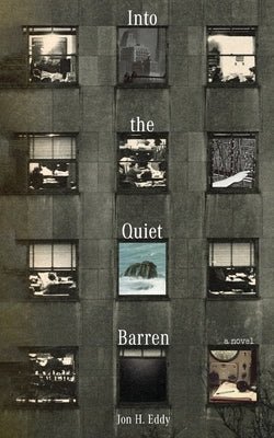 Into the Quiet Barren by H. Eddy, Jon