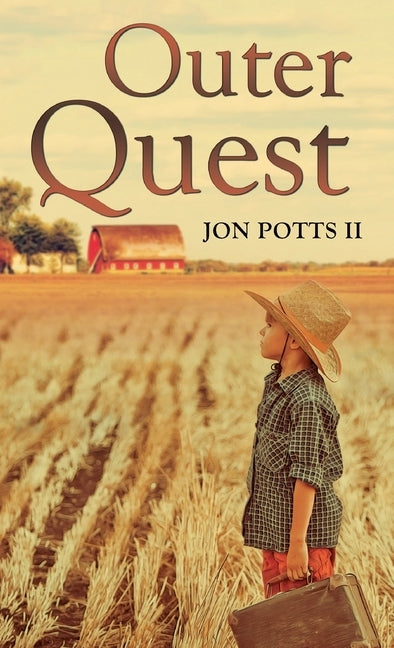 Outer Quest by Potts, Jon, II