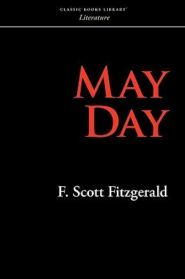 May Day by Fitzgerald, F. Scott