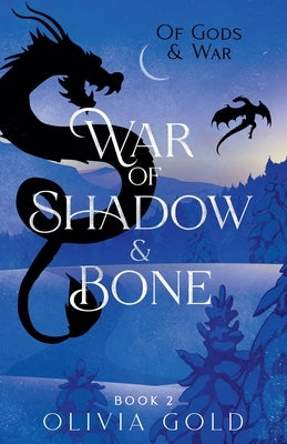 War of Shadow and Bone by Gold, Olivia
